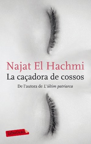 La caçadora de cossos (Hardcover)