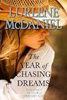 The Year of Chasing Dreams by Lurlene McDaniel