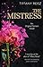 The Mistress by Tiffany Reisz