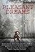 Pleasant Dreams