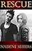 Rescue (Emily and Mason, #1)