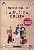 La nostra guerra by Enrico Brizzi