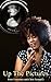 Up the Pictures