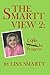 The Smartt View 2: Life in Progress