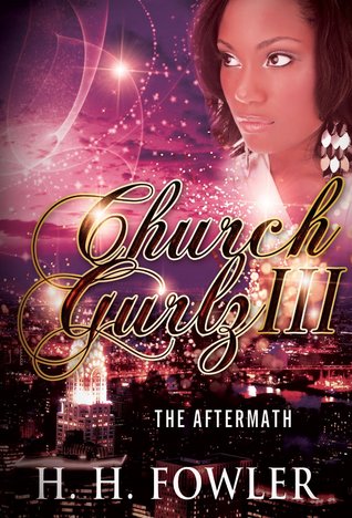 The Aftermath (Church Gurlz #3)