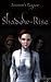 Shadowrise (Assassin's Legacy, #1)