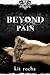 Beyond Pain (Beyond, #3)