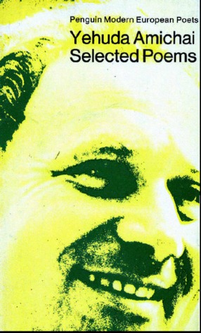 Selected Poems By Yehuda Amichai