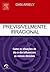 Previsivelmente Irracional: Como as Situações do dia a dia Influenciam as nossas decisões