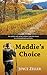 Maddie's Choice