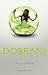 Dobrani (Dobrani, #1)