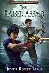 The Kaiser Affair