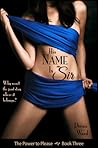 His Name Is Sir (The Power to Please, #3)