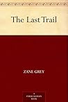 The Last Trail