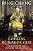 Empress Dowager Cixi by Jung Chang