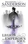 Legion and The Emperor's Soul by Brandon Sanderson