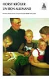 Un bon Allemand by Horst Krüger