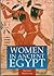 Women in Ancient Egypt (Illustrated History Paperbacks)