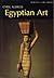 Egyptian Art in the Days of the Pharaohs 3100-320 BC (World of Art)