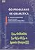 60 problemas de gramática by María Victoria Escandell Vidal