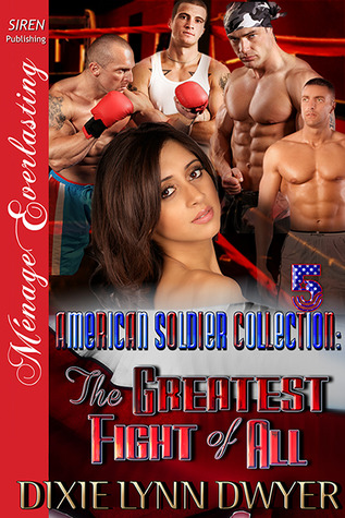 The Greatest Fight of All (The American Soldier Collection, #5)
