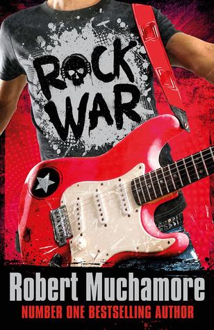 Rock War (Rock War, #1)