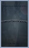 Harvest Moon Rising by L.M. Pruitt
