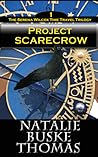 Project Scarecrow The Serena Wilcox Time Travel Trilogy Book 1 (The Serena Wilcox Mysteries, #4)