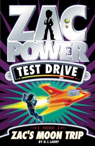 Zac's Moon Trip (Zac Power Test Drive #1)