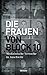 Die Frauen von Block 10