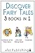 Discover Fairy Tales: 3 Boo...
