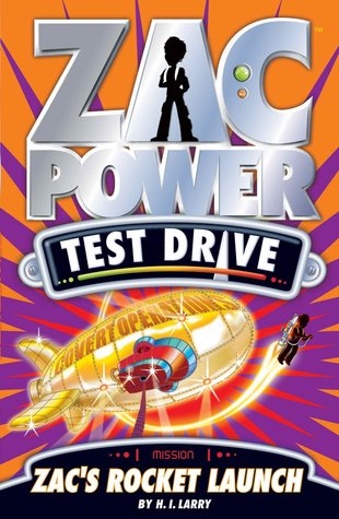 Zac's Rocket Launch (Zac Power Test Drive #11)