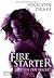Firestarter (Jägerin Der Nacht, #4)