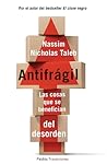 Antifrágil. Las c...