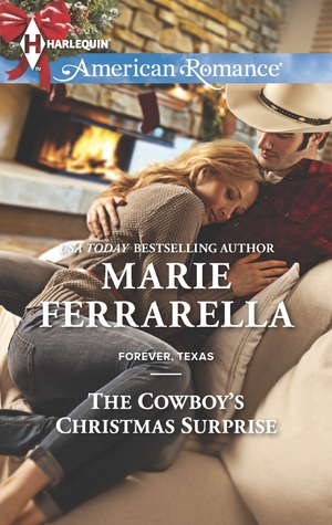 The Cowboy's Christmas Surprise (Forever, Texas, #9)