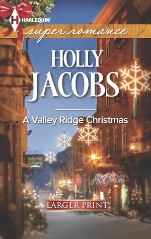 A Valley Ridge Christmas (Harlequin LP Superromance)