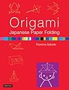 Origami: Japanese Paper-Folding: This Easy Origami Book Contains 50 Fun Projects and Origami How-to Instructions: Great for Both Kids and Adults