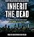 Inherit the Dead