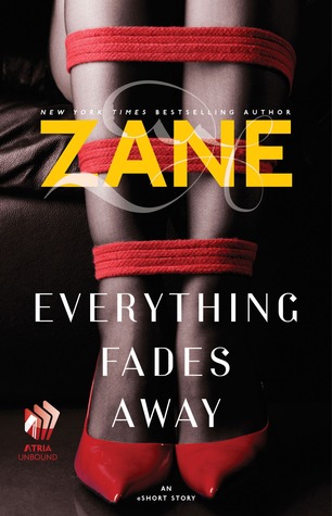 Everything Fades Away (Kindle Edition)