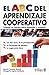 El ABC del aprendizaje cooperativo