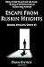 Escape From Ruskin Heights