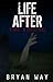 Life After: The Arising (Li...