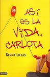 Así es la vida, Carlota Así es la vida, Carlota