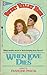 When Love Dies (Sweet Valle...