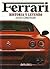 Ferrari: Historia y leyenda