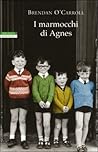 I marmocchi di Agnes by Brendan O'Carroll
