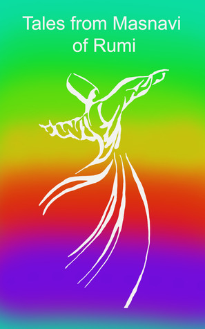 Tales from Masnavi of Rumi (Paperback)