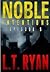 Noble Intentions by L.T. Ryan