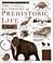 The Visual Dictionary Of Prehistoric Life (Eyewitness Visual Dictionaries)