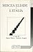 Mircea Eliade e l'Italia